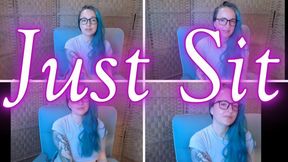 Just Sit