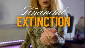 FINANCIAL EXTINCTION