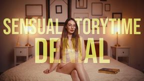 Sensual Storytime Denial