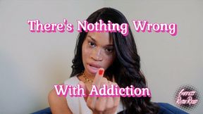 There's Nothing Wrong With Addiction- Ebony Goddess Rosie Reed Deepens Your Female Domination Addiction To The Perfect Goddess- Mesmerizing Femdom POV- standard definition