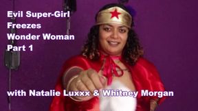 Evil Super-Girl Freezes Wonder Woman Part 1 - mp4