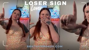 Loser Sign Lover