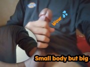 Small body but very flexible big dick 💦🤤