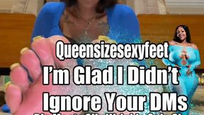 I’m Glad I Didn’t Ignore Your DMs Big Meaty Oily Wrinkles Sole Show