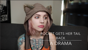 Rocket Gets Her Tail Back