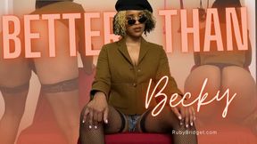 Better Than Becky