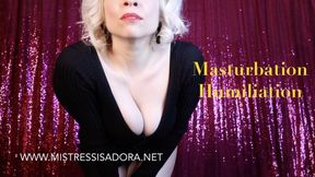 Mistress Isadora- Humiliating JOI