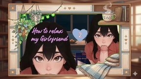 Tutorial: How to Relax Your Bride After a Hard Day. Ep 2