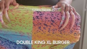 Tummy Toilet Troubles Pt 5 King XL BURGER