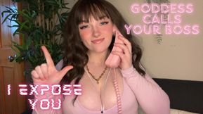 Goddess Calls Your Boss - Home Wrecking Exposure Humiliation Goddess Worship