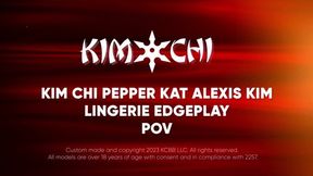Kim chi, Pepper kat and Alexis kim Lingerie Edge Play POV