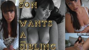 StepSon Wants A StepSibling