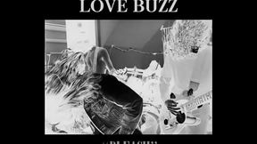Love buzz