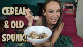 Cereal and Old Spunk CEI