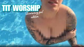 Tit Worship - Swimming Pool Edition (BETASAFE)