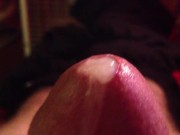 milking cum out of tip of my dick