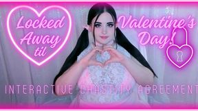 Locked Away til Valentine's Day! Interactive Chastity Agreement!