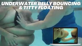 Underwater Belly Bouncing & Titty Floating