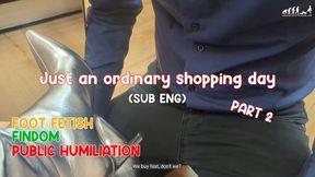 Just an ordinary shopping day [Part 2 of 2] [SUB ENG] [HD]