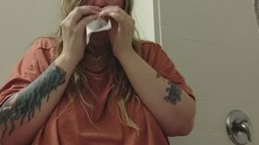 Blowing My Nose Part 2