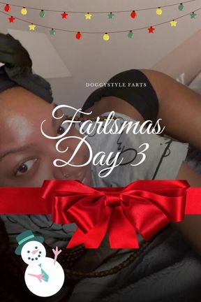 Fartsmas Day 3: Doggystyle Farts