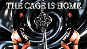 THE CAGE IS HOME