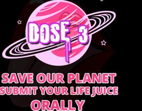 Save Our Planet Submit Your Lifejuice Dose 3