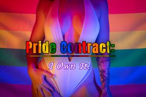 Pride Contract: I Own It.