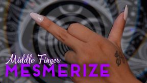 Middle Finger Mesmerize - With SFX