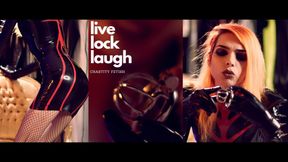 Live Lock Laugh
