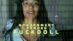 Government Funded Fuckdoll