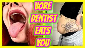 Vore Dentist Eats YOU