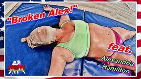 Broken Alex!