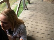 Wife Films Her Blonde Friend Sucks Me Off Outdoors - Sharing Is Caring!