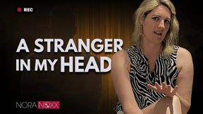 A stranger in my head