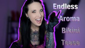 Endless Sniff Aroma Bikini Tease