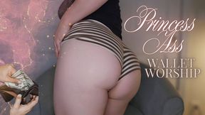 Princess Ass Wallet Worship