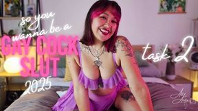 So, You Wanna Be a Gay Cock Slut 2025: Task 2