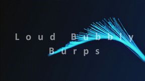 Loud Bubbly Burps *mp4*