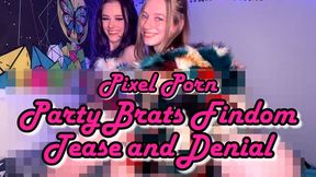 Eva Nova Pixel Porn Party Brats Findom Tease and Denial with Lucy Spanks