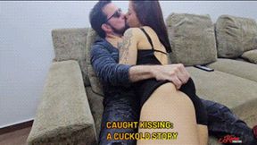 CAUGHT KISSING - A CUCKOLD STORY - BY FROTINHA - FULL VERSION - NEW KC JUNE 2026