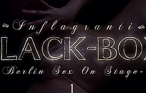 Black-box, berlin sex on stage, inflagranti dvd
