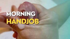 Morning handjob with cumshot for a good day