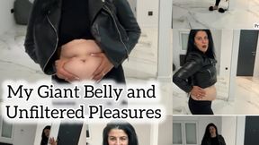 My Giant Belly and Unfiltered Pleasures