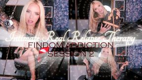 INTIMATE REAL RELAPSE THERAPY-FANTASY FINDOM ( SESSION 2) 24MINS