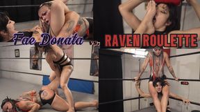 Fae Donata vs. Raven Roulette: Tournament Toss Up