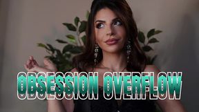 obsession overflow