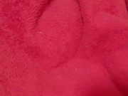 My first video - 40 sec tease under my favorite fleece