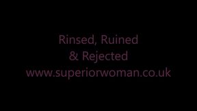 Rinsed, Ruined & Rejected! HD
