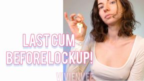 Locktober Last Cum Before Lockup Chastity Cage for Jerkaholics with Masturbation Addiction! Cum Countdown Verbal Humiliation! Femdom Princess VivienVe